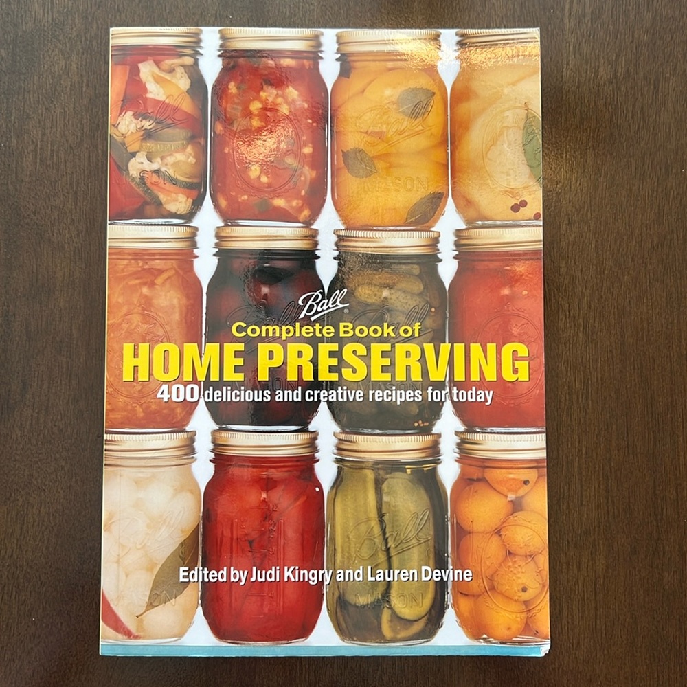 Ball Complete Book of Home Preserving